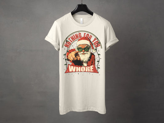 Nothing for You Whore Graphic Tee and Crewneck